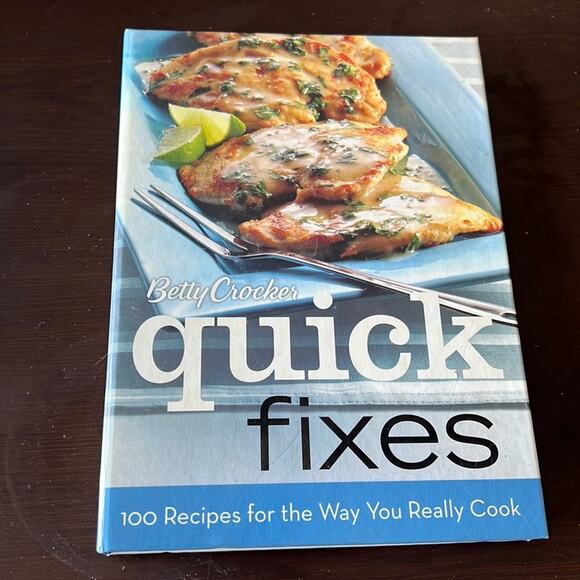 Betty Crocker Quick Fixes Cookbook Spiral Binding Hard Cover - Picture 1 of 5